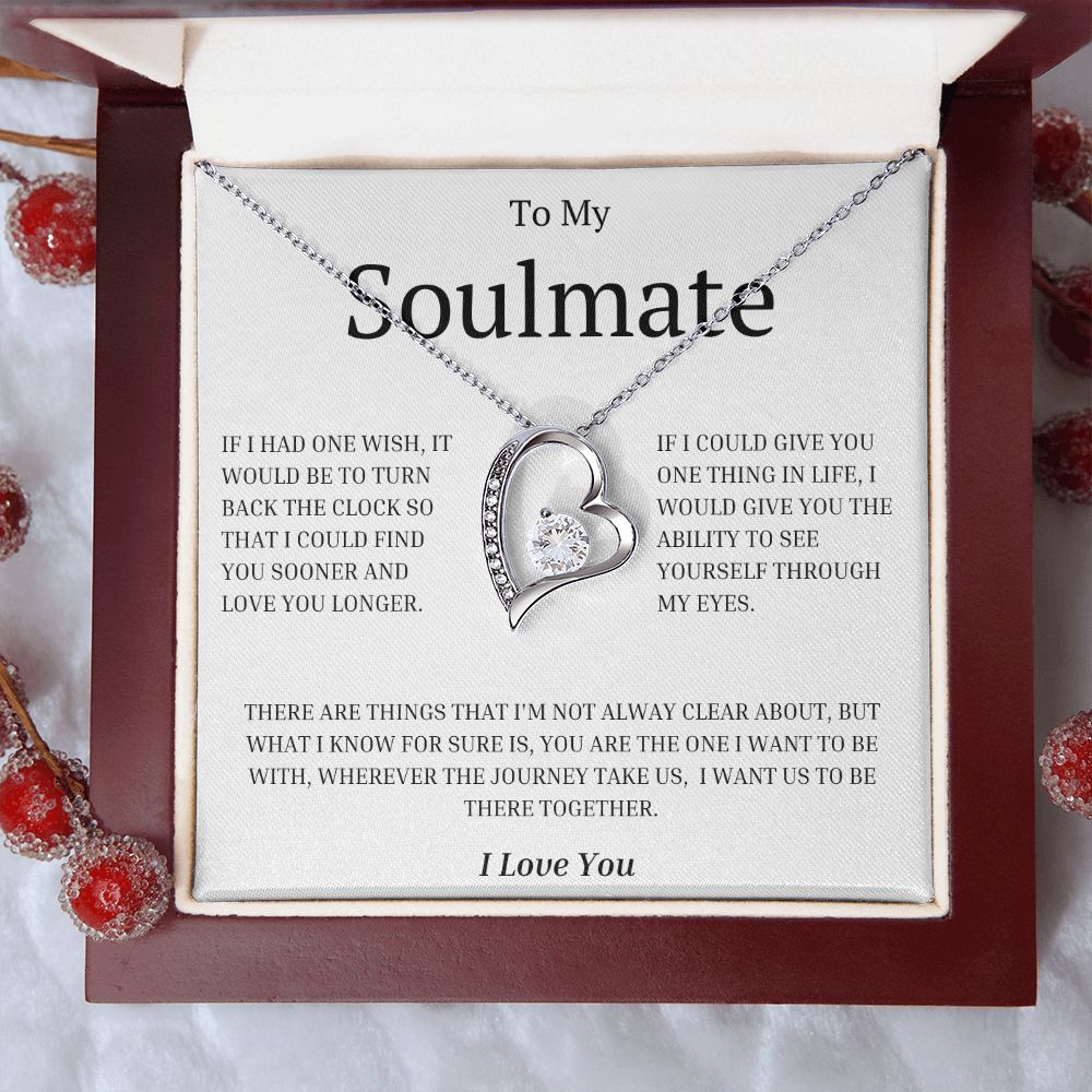 To My Soulmate: Forever Love Necklace