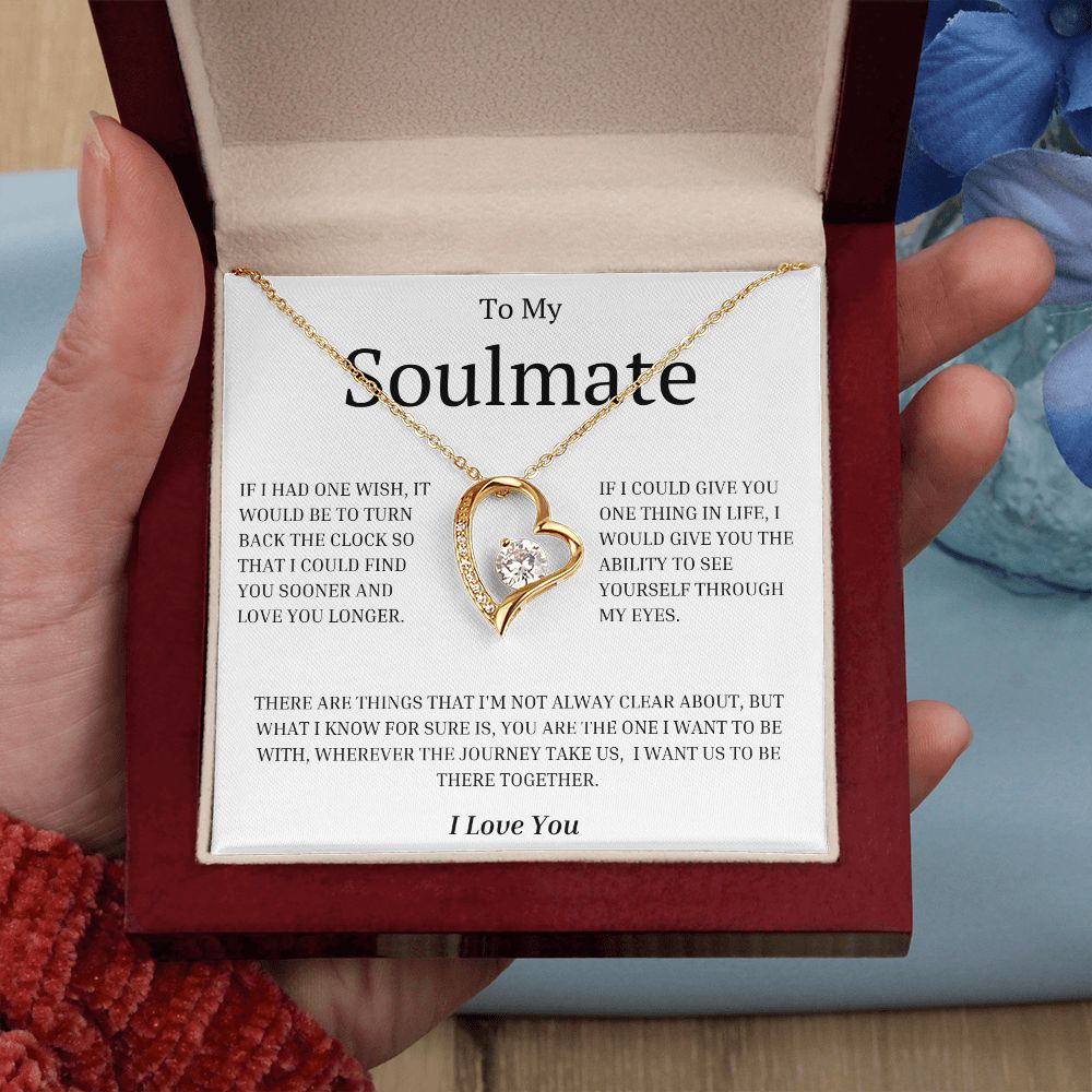 To My Soulmate: Forever Love Necklace