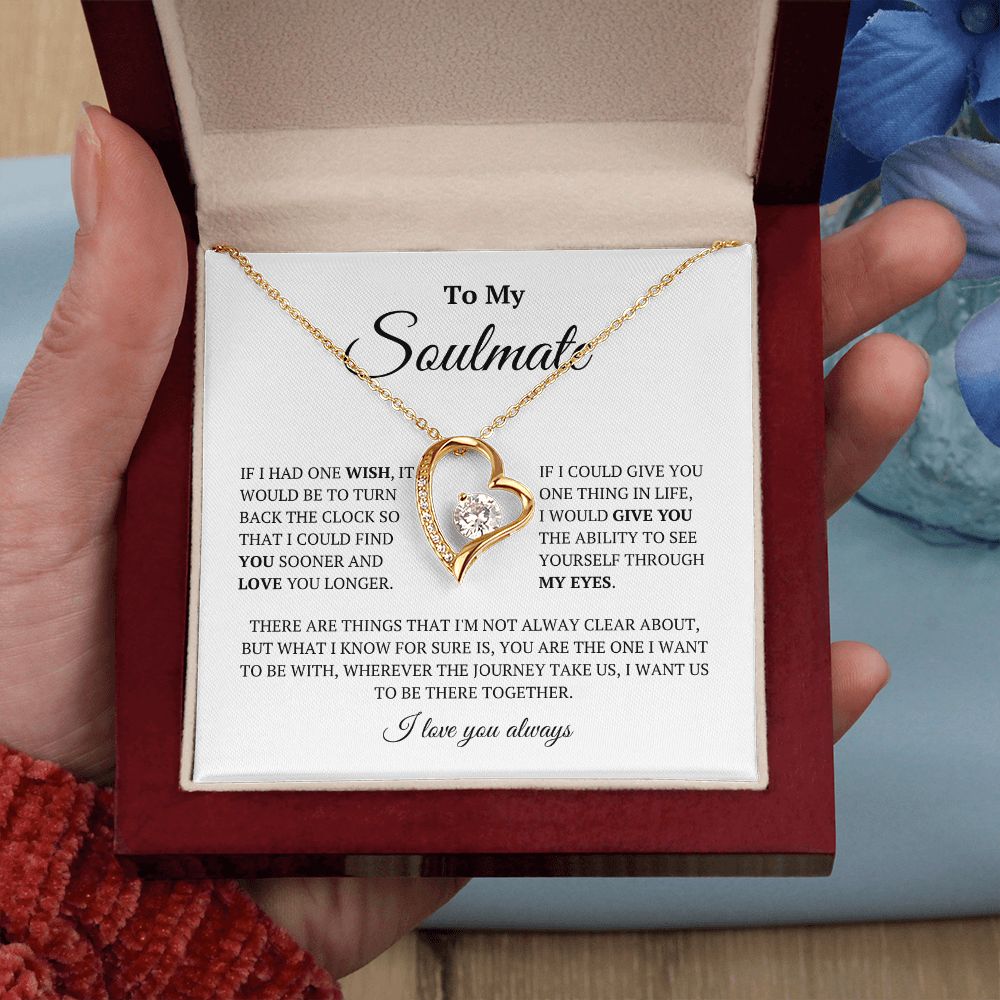 To My Soulmate: Forever Love Necklace