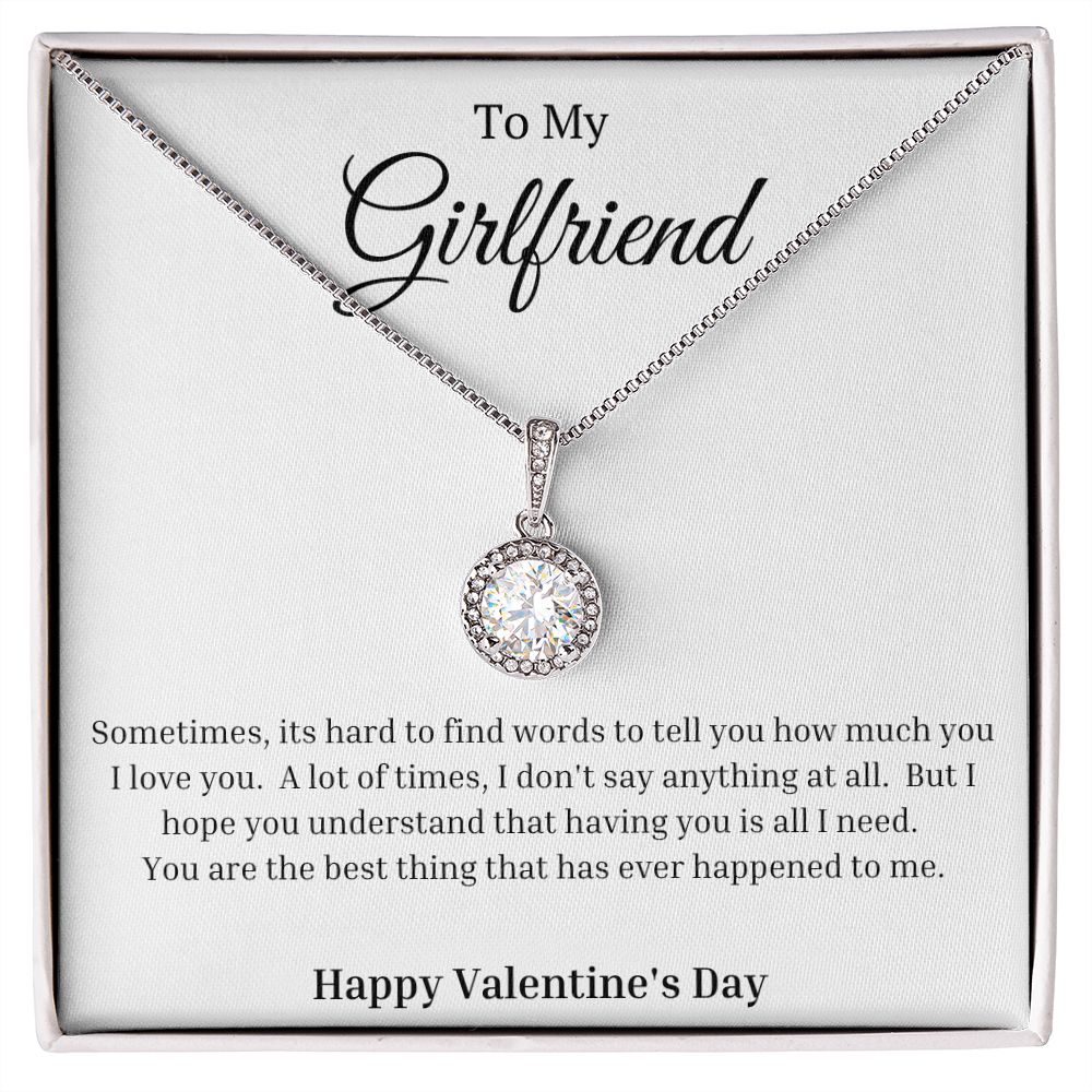 To My Girlfriend: Happy Valentine's Day -Eternal Hope Necklace