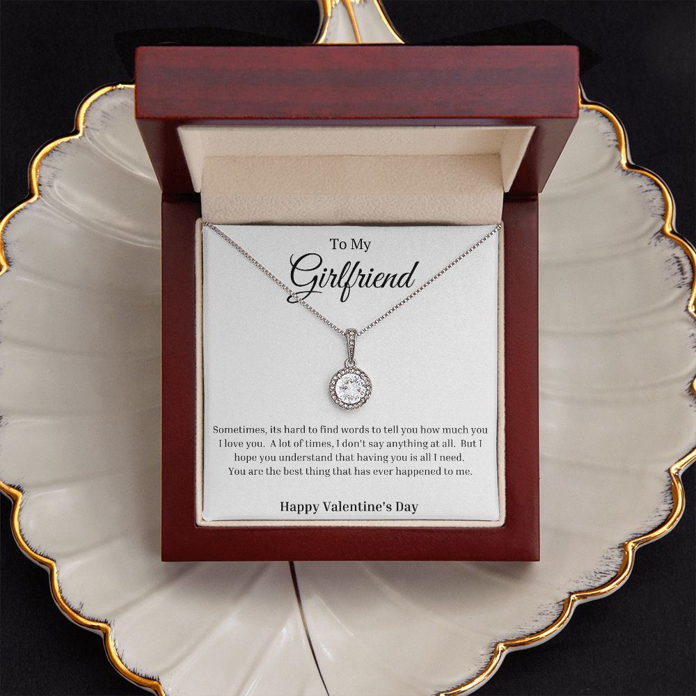 To My Girlfriend: Happy Valentine's Day -Eternal Hope Necklace