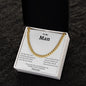 To My Man: Cuban Link Chain