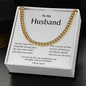 To My Husband: Cuban Link Chain
