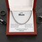 To My Man: Cuban Link Chain