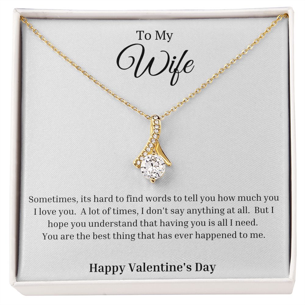 To My Wife: Happy Valentine's Day - Alluring Beauty Necklace