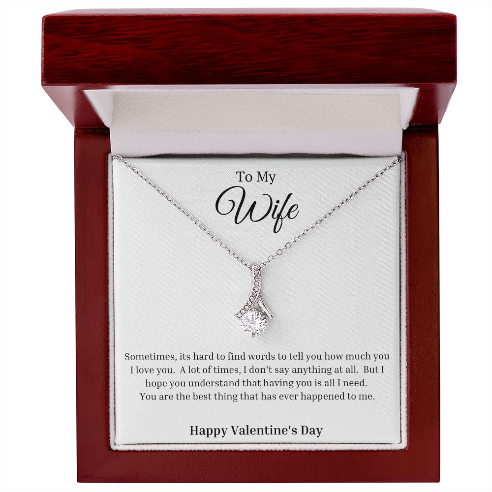 To My Wife: Happy Valentine's Day - Alluring Beauty Necklace