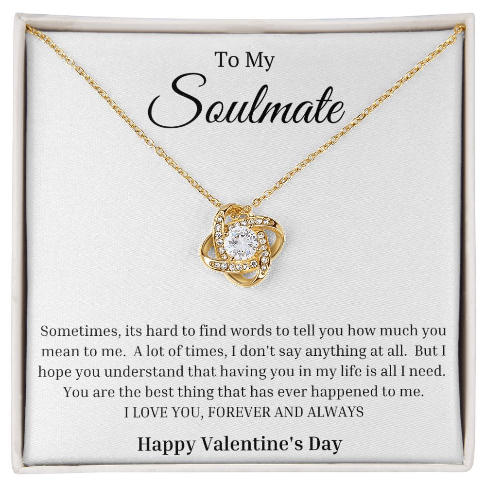 To My Soulmate: Happy Valentine's Day - Love Knot Necklace