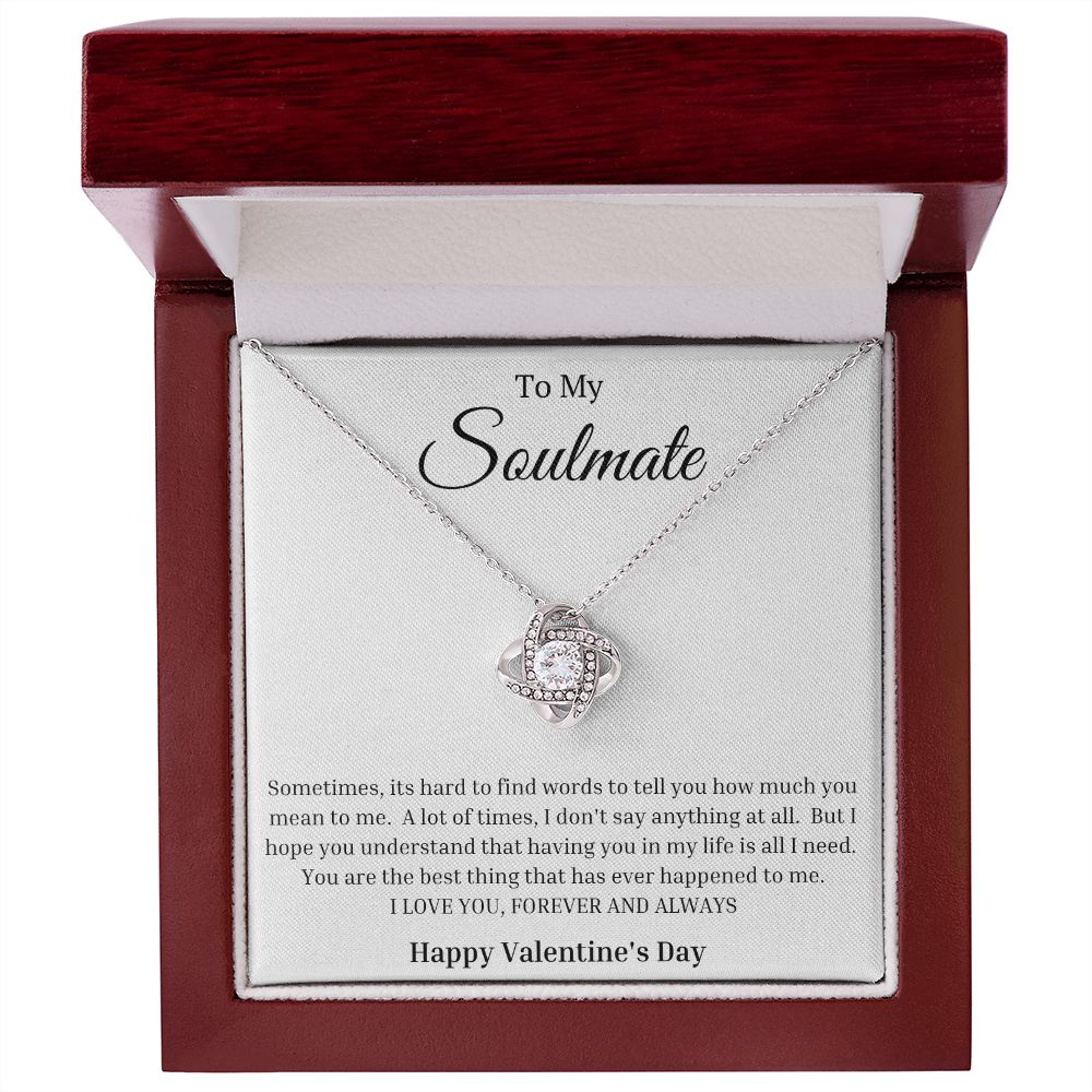 To My Soulmate: Happy Valentine's Day - Love Knot Necklace