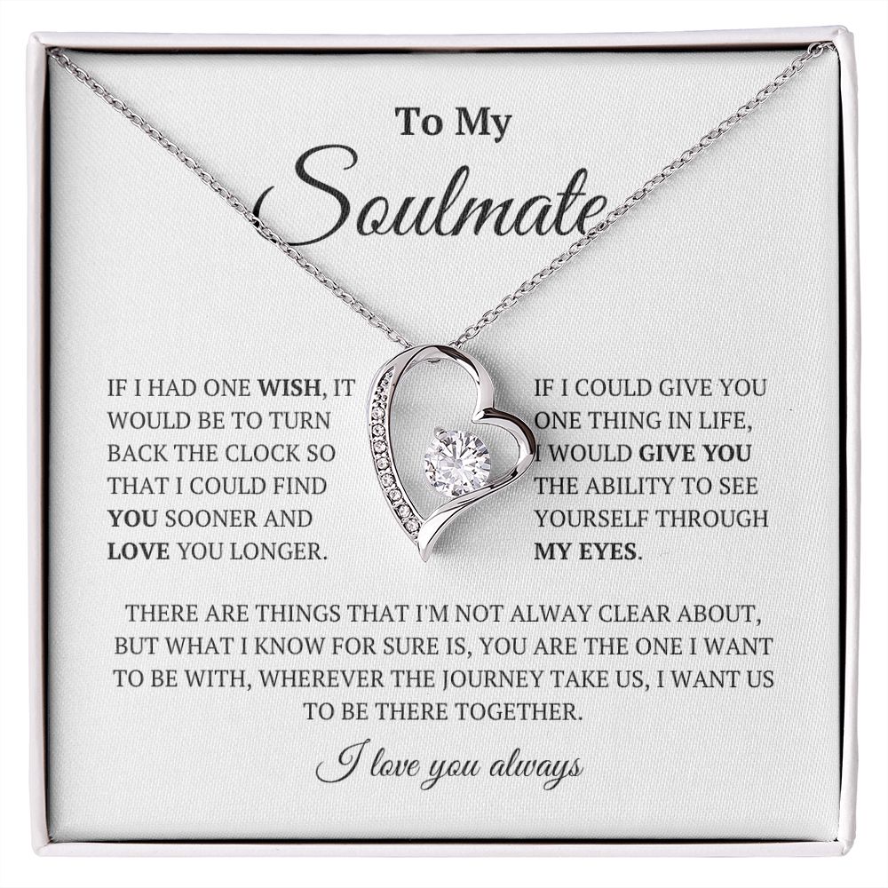 To My Soulmate: Forever Love Necklace