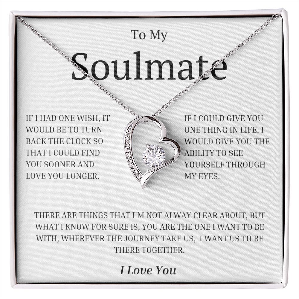 To My Soulmate: Forever Love Necklace