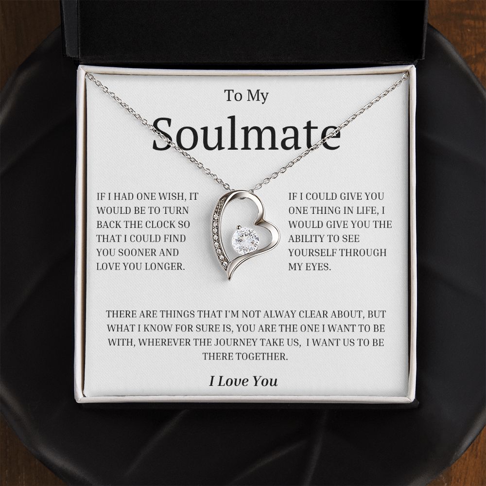 To My Soulmate: Forever Love Necklace