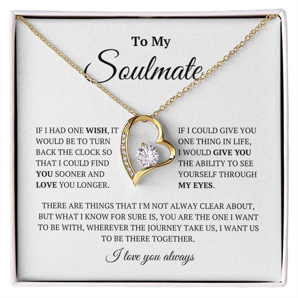 To My Soulmate: Forever Love Necklace