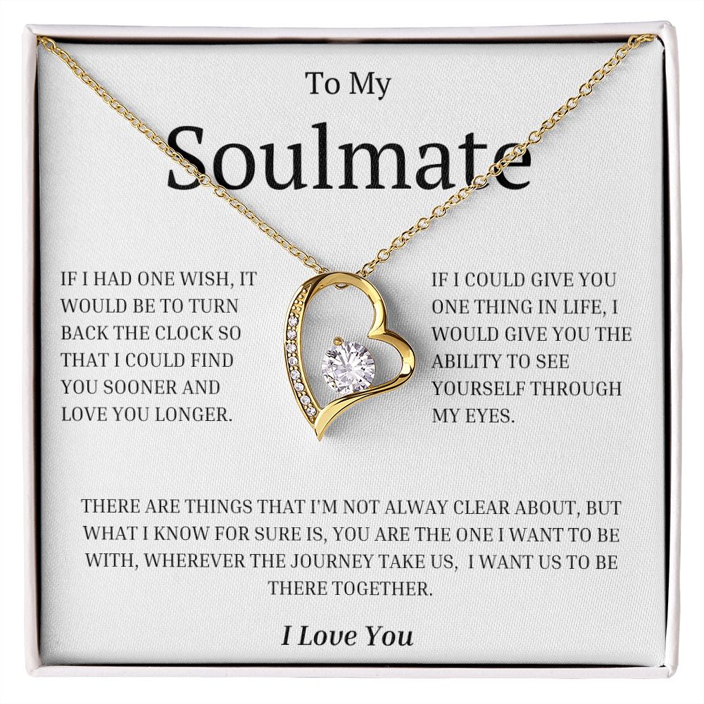To My Soulmate: Forever Love Necklace