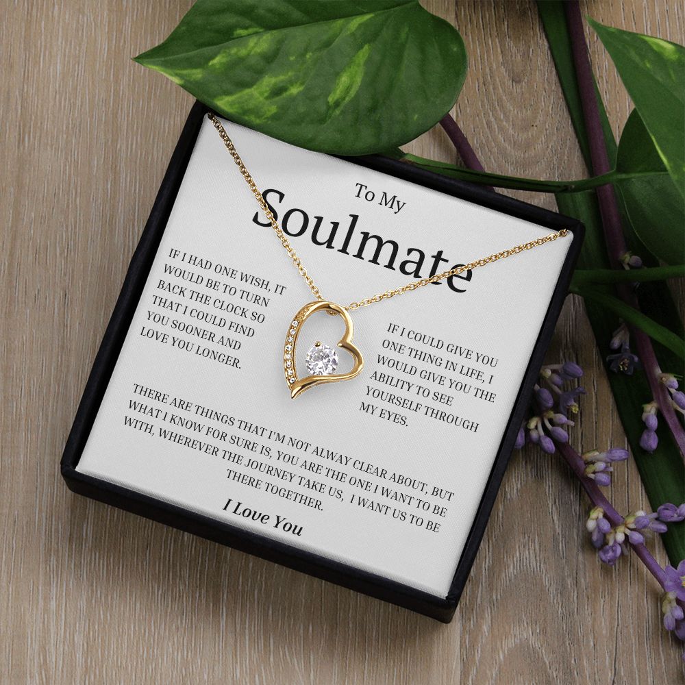 To My Soulmate: Forever Love Necklace