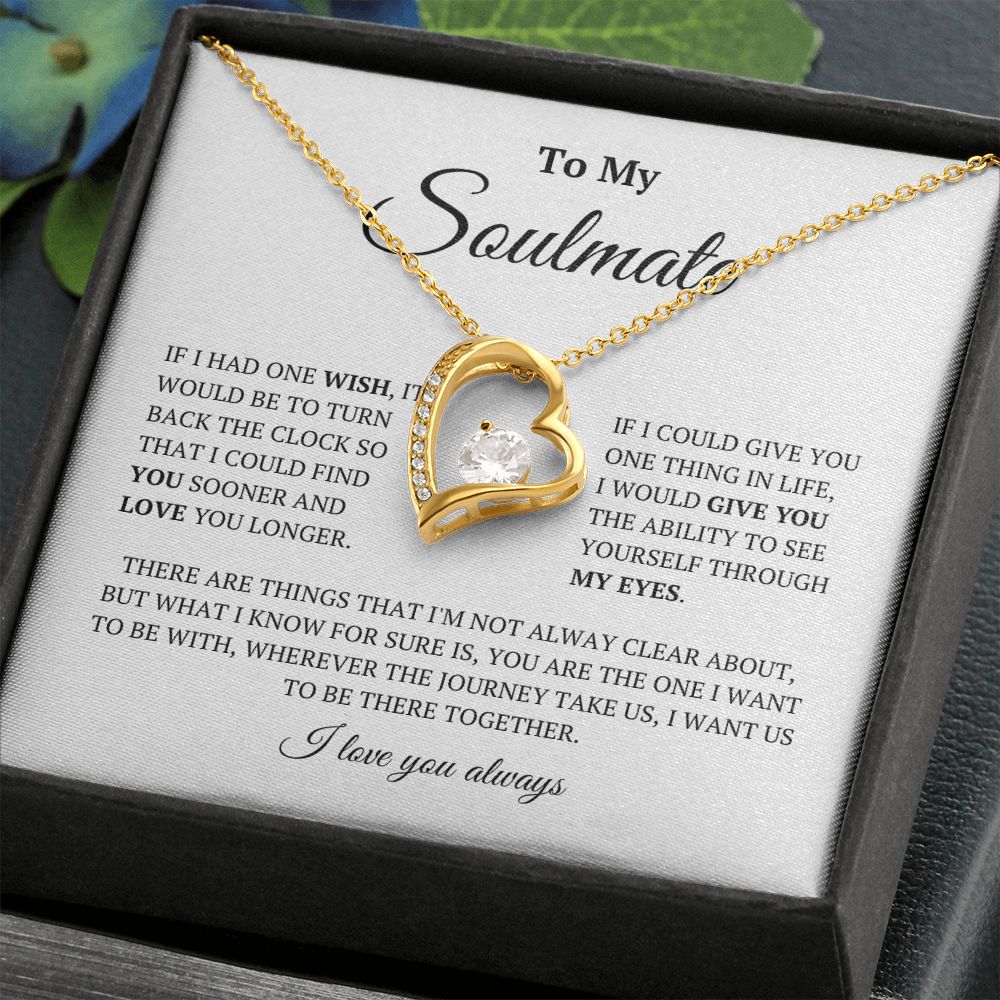 To My Soulmate: Forever Love Necklace