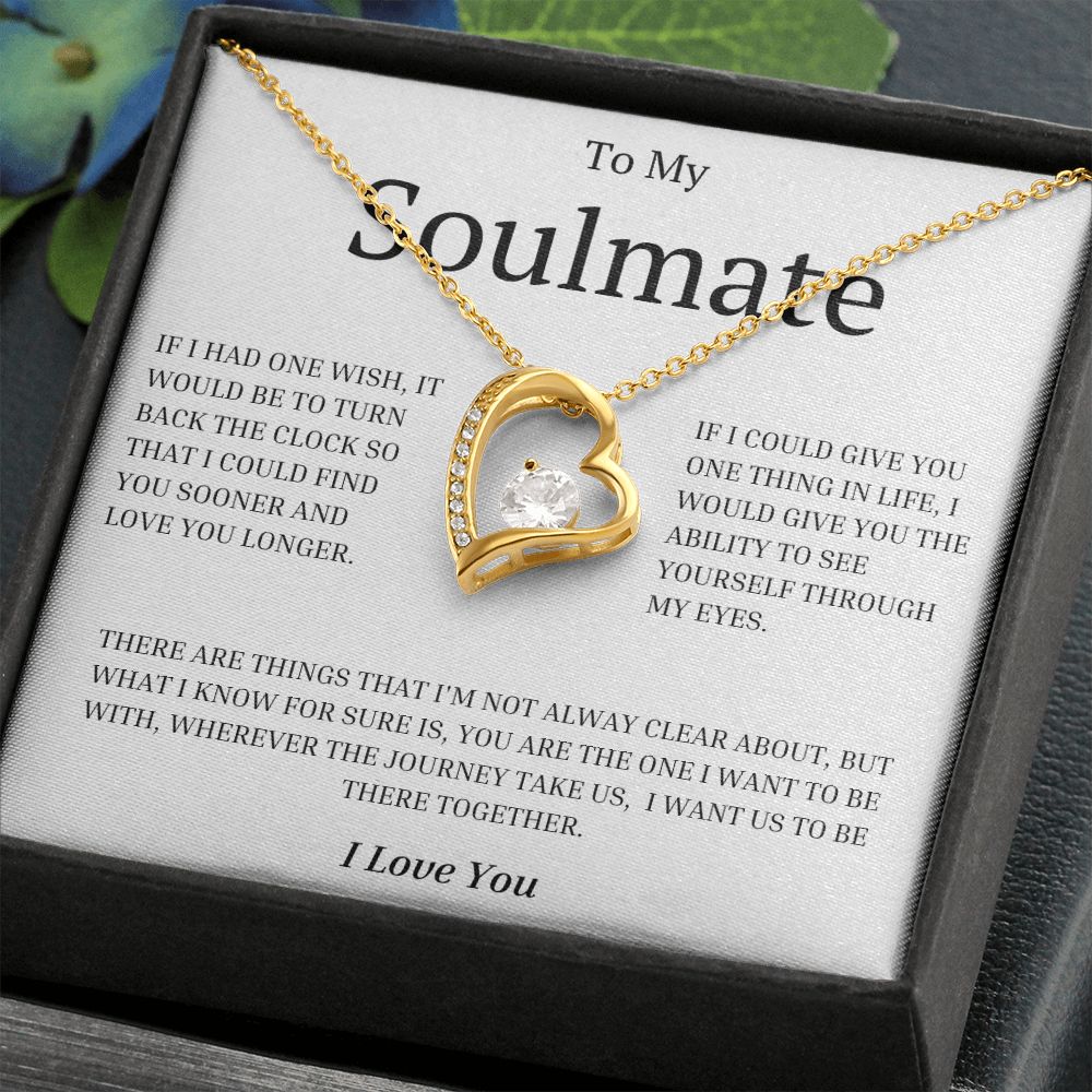 To My Soulmate: Forever Love Necklace