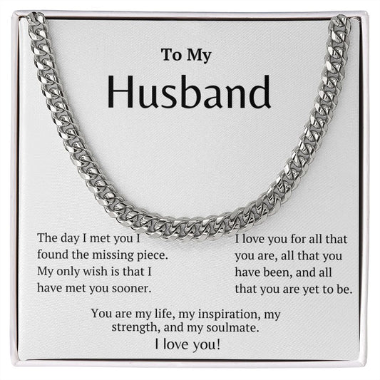 To My Husband:  Cuban Link Chain