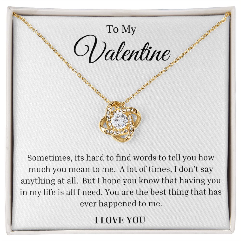 To My Valentine:  Love Knot Necklace