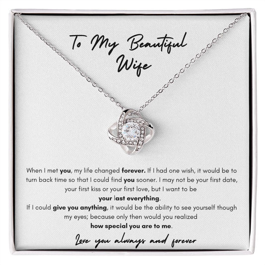 To My Beautiful Wife -Love Knot Necklace