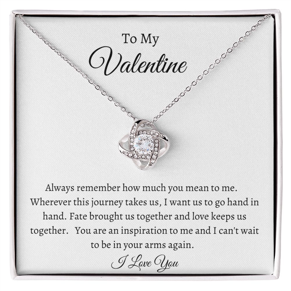 To My Valentine:  Love Knot Necklace