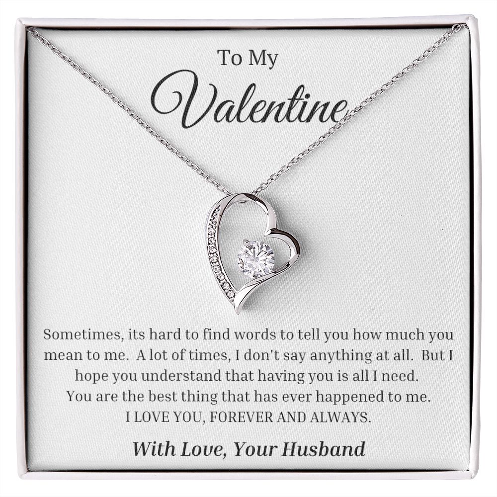 To My Valentine:  Forever Love Necklace