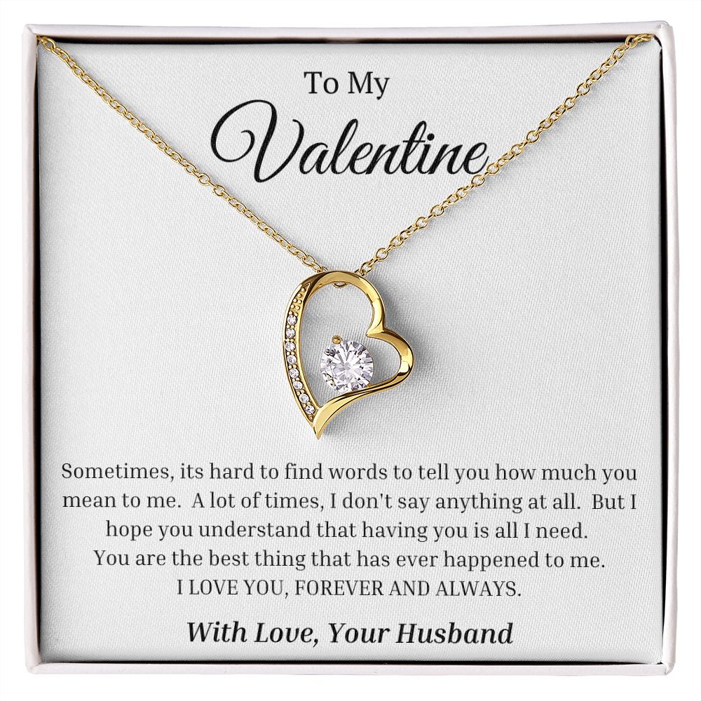 To My Valentine:  Forever Love Necklace