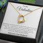 To My Valentine:  Forever Love Necklace